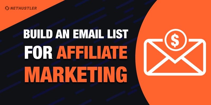 Email list for affiliate marketing