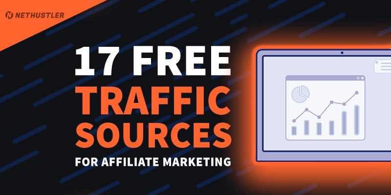 Free Traffic Sources for Affiliate Marketing