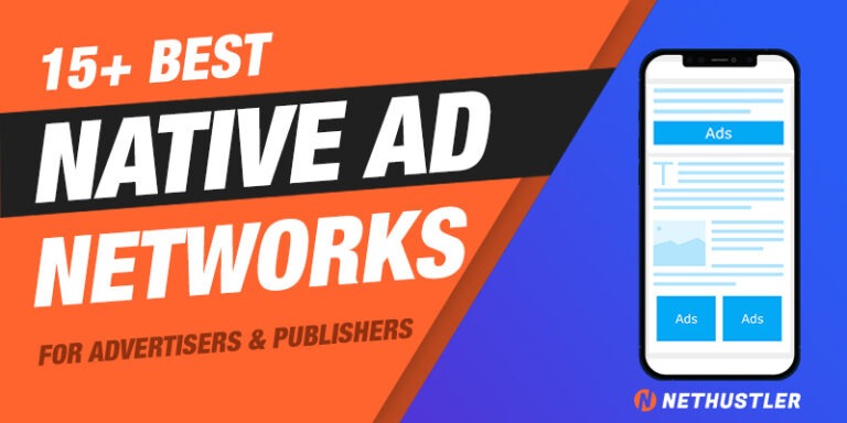 15+ Best Native Ad Networks in 2022 [ULTIMATE LIST]