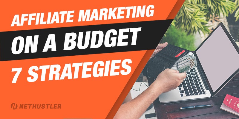affiliate marketing on a budget