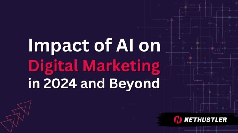 Impact of AI on Digital Marketing in 2024 and Beyond: My Thoughts