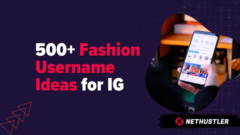 500+ Fashion Usernames For Instagram