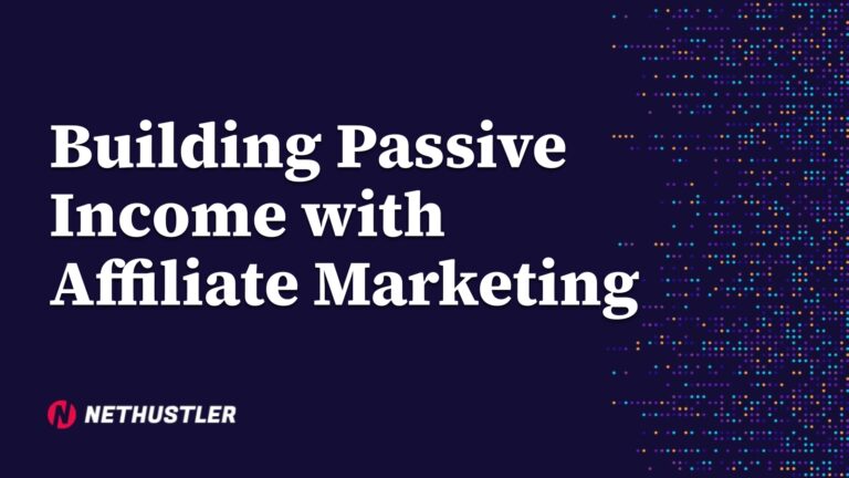 Building Passive Income with Affiliate Marketing
