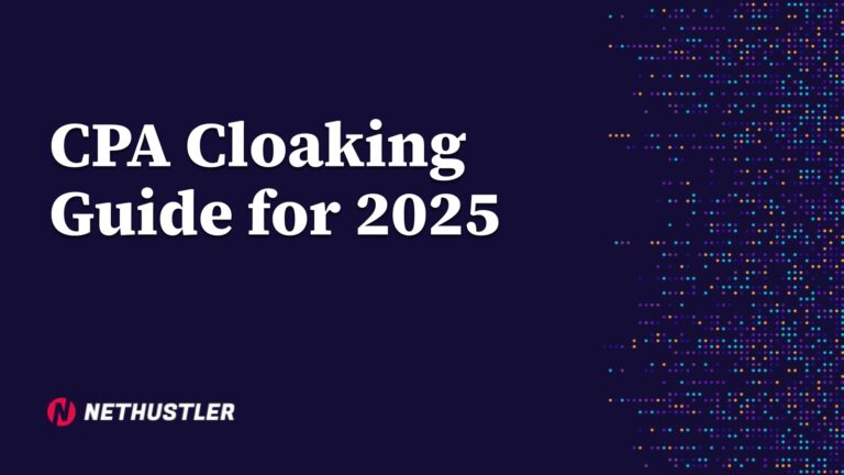 CPA Cloaking Guide for 2025