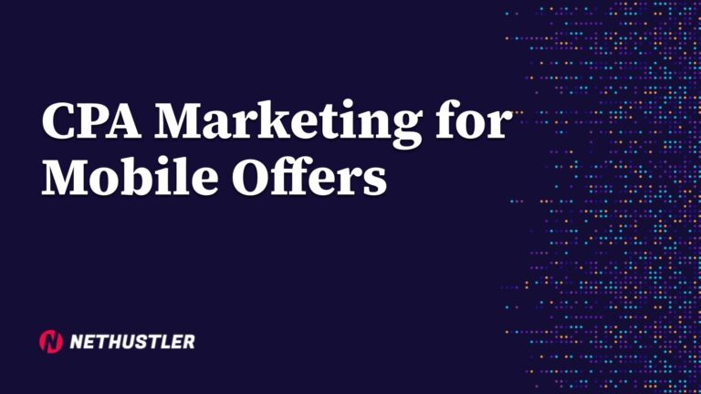 CPA Marketing for Mobile Offers