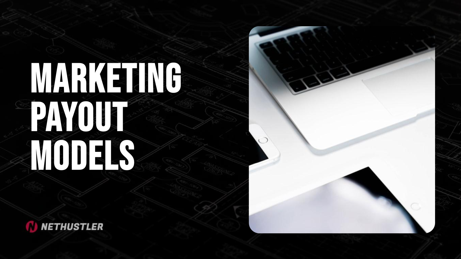 marketing payout models