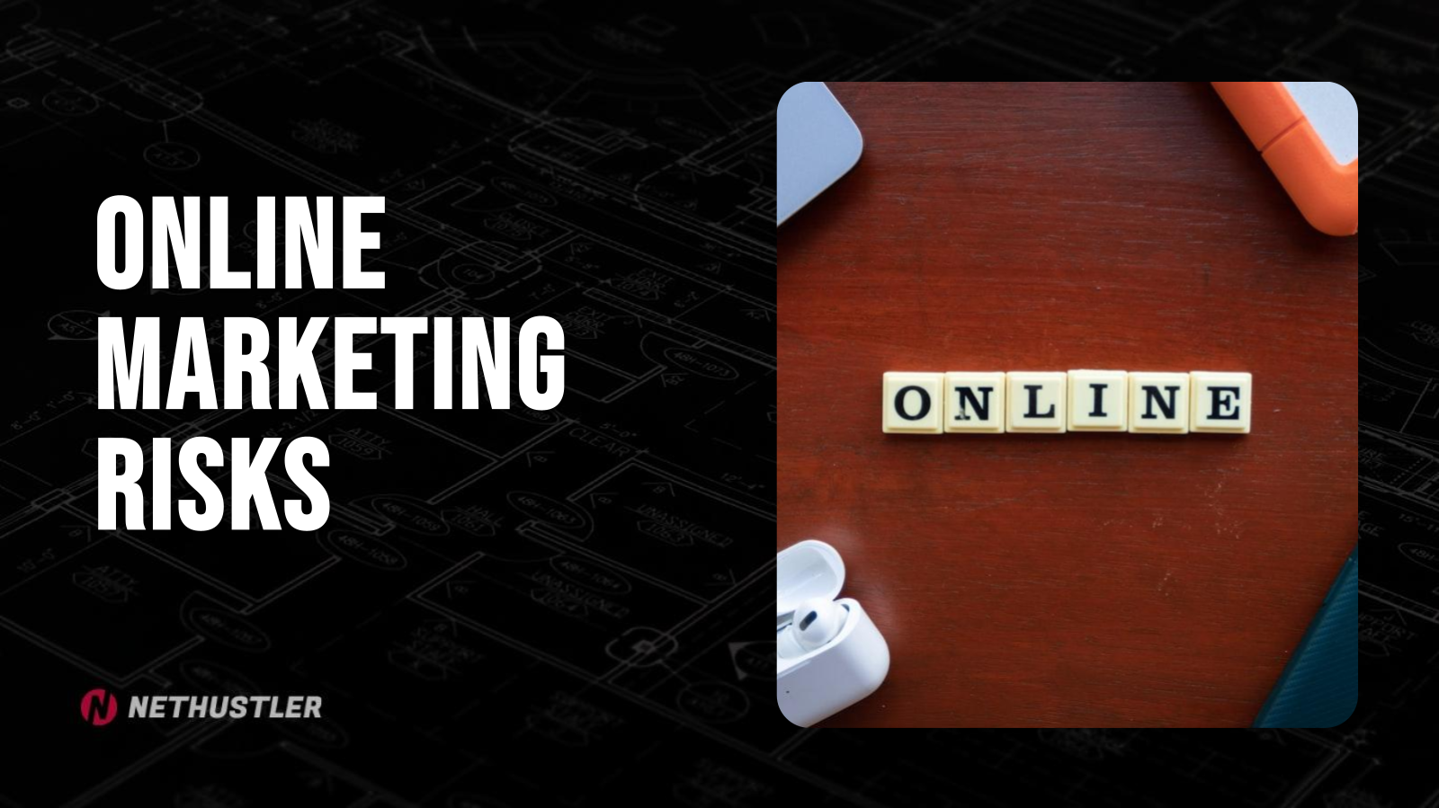 online marketing risks
