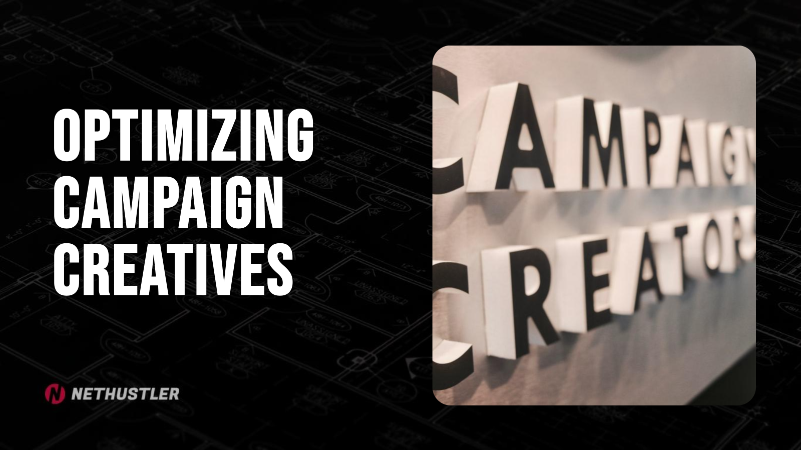 optimizing campaign creatives