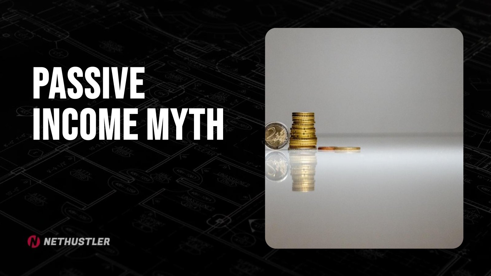 passive income myth